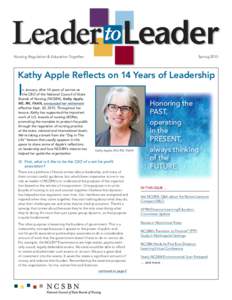 Nursing Regulation & Education Together	  Spring 2015 Kathy Apple Reflects on 14 Years of Leadership