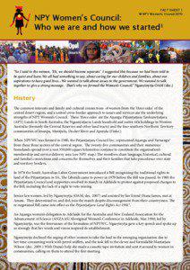 Ngaanyatjarra Pitjantjatjara Yankunytjatjara Women’s Council (Aboriginal Corporation) FACT SHEET 1 © NPY Women’s Council 2010