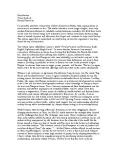 Introduction Tonio Andrade Emory University I’m proud to introduce volume four of Emory Endeavors in History, with a special theme of transnational encounters in Asia. The articles here treat a wide range of topics, fr