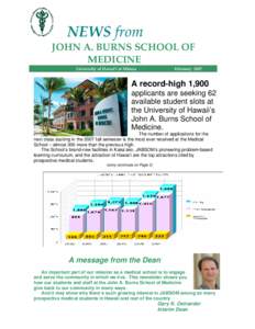 NEWS from JOHN A. BURNS SCHOOL OF MEDICINE University of Hawai‘i at Mānoa  February 2007