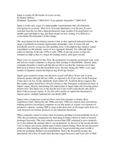 Japan is casting off the burden of excess saving By Robert Madsen Published: September:47 | Last updated: September:47 Japan is in the early stages of a demographic transformation that will ultimately