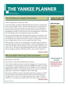 The Architectural Jewels of Rochester  Volume 27, Issue 4 Article excerpted from the Rochester Times In the fall of 2002, City Planner Michael Behrendt launched an architectural