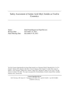 Safety Assessment of Amino Acid Alkyl Amides as Used in Cosmetics Status: Release Date: Panel Meeting Date: