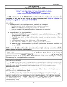 Enclosure 2  State of California Department of Mental Health (DMH) COUNTY MENTAL HEALTH PLAN (MHP) ATTESTATION FISCAL YEAR (FY[removed]