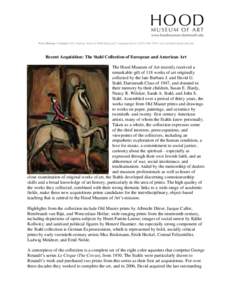 News Release | Contact: Nils Nadeau, Head of Publishing and Communications | ([removed] | [removed]  Recent Acquisition: The Stahl Collection of European and American Art The Hood Museum of Art recent