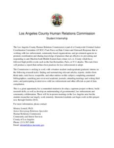 Los Angeles County Human Relations Commission Student Internship The Los Angeles County Human Relations Commission is part of a Countywide Criminal Justice Coordination Committee (CCJCC) Task Force on Hate Crimes and Out