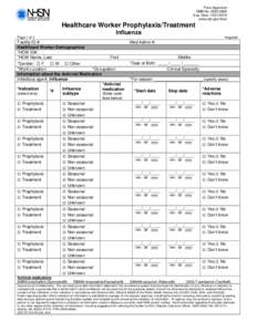 Form Approved OMB No[removed]Exp. Date: [removed]www.cdc.gov/nhsn  Healthcare Worker Prophylaxis/Treatment