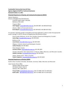 Sustainable Community Areas & Plans Agency Regional Staff for Technical Assistance Revised October 13, 2011 Maryland Department of Housing and Community Development (DHCD) General Questions: Division of Neighborhood Revi