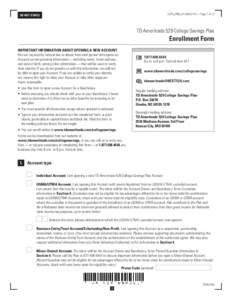 CSTD_FRM_01130A 0115 — Page 1 of 12  DO NOT STAPLE TD Ameritrade 529 College Savings Plan