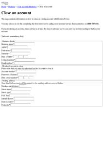 Home > Business > Your account (Business) > Close an account  Close an account This page contains information on how to close an existing account with Horizon Power. You may choose to do this completing the form below or