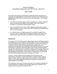 Economy of Ontario / Electric power distribution / Hydro One / Ontario Hydro / Smart meter / Toronto Hydro / Thunder Bay Hydro / Hydroelectricity / Hydro Ottawa / Energy / Ontario electricity policy / Electric power