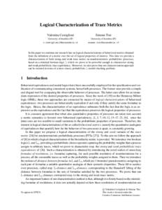 Logical Characterization of Trace Metrics Valentina Castiglioni Simone Tini  University of Insubria (IT)