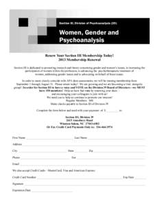 Section III, Division of PsychoanalysisWomen, Gender and Psychoanalysis Renew Your Section III Membership Today! 2013 Membership Renewal