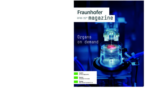 Fraunhofer magazine  »Invent the f uture together wit h us.«