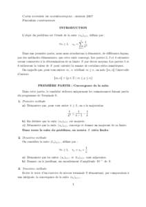 ´matiques : session 2007 Capes externe de mathe `re composition Premie INTRODUCTION L’objet du probl`eme est l’´etude de la suite (sn )n≥1 d´eﬁnie par :