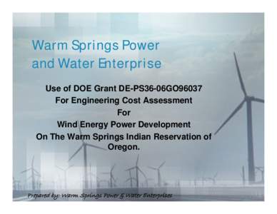 Confederated Tribes of Warm Springs - Wind Energy Power Development