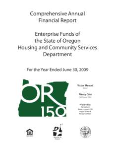 Comprehensive Annual Financial Report Enterprise Funds of the State of Oregon Housing and Community Services Department