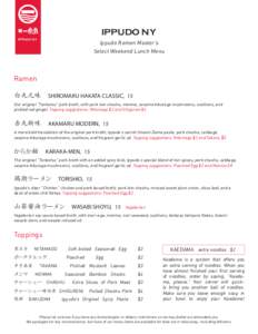 IPPUDO NY IPPUDO NY Ippudo Ramen Master’s Select Weekend Lunch Menu