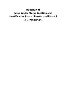 Montana DEQ - Draft EIS (DEIS) for the Troy Mine Revised Reclamation Plan Appendix H Plume Location