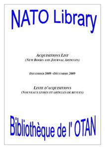 ACQUISITIONS LIST (NEW BOOKS AND JOURNAL ARTICLES) DECEMBER 2009 –DÉCEMBRE[removed]LISTE D’ACQUISITIONS