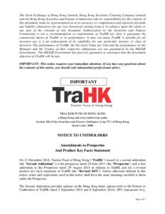 The Stock Exchange of Hong Kong Limited, Hong Kong Securities Clearing Company Limited and the Hong Kong Securities and Futures Commission take no responsibility for the contents of this document, make no representation 