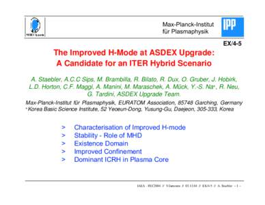 Fusion power / Nuclear physics / Nuclear power / ASDEX Upgrade / ITER / DEMO / Mode-locking / Q0 / Neil Staebler / Fusion reactors / Tokamaks / Nuclear technology