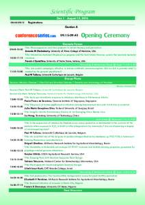 Scientific Program Day 1 August 15, :45-09:15 Registrations