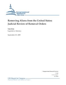 Removing Aliens from the United States: Judicial Review of Removal Orders