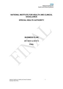 NATIONAL INSTITUTE FOR HEALTH AND CLINICAL EXCELLENCE SPECIAL HEALTH AUTHORITY BUSINESS PLAN[removed]to[removed]