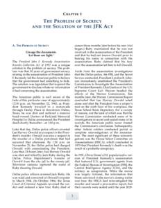 CHAPTER 1 AND THE PROBLEM OF SECRECY THE S OLUTION OF THE JFK ACT