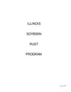 ILLINOIS SOYBEAN RUST PROGRAM  revised[removed]