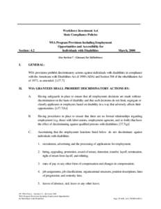 Workforce Investment Act State Compliance Policies WIA Program Provisions Including Employment Opportunities and Accessibility for Individuals with Disabilities