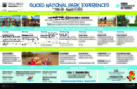 Guided National park Experiences June 28 - August[removed]Daily Noon Programs - 12:00 PM Un d e r The Di s co ve ry Do me