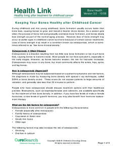 Health Link  Healthy living after treatment for childhood cancer Bone Health Version[removed]