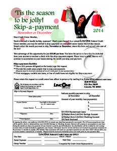 ‘Tis the season to be jolly! Skip-a-payment 2014