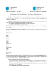 Département IMA / 3A (S6)  Structures de Données Évaluation de TP sur Machine - Structures de Données en C