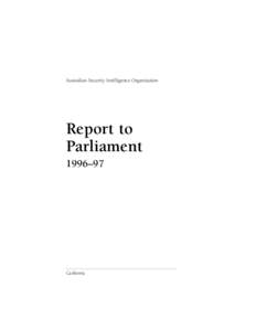 Australian Security Intelligence Organization  Report to Parliament 1996–97