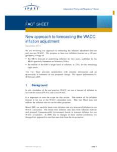 Microsoft Word - Fact sheet - New approach to forecasting the WACC inflation adjustment - December 2014.docx