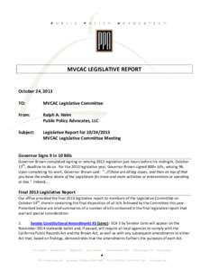 MVCAC LEGISLATIVE REPORT  October 24, 2013 TO:  MVCAC Legislative Committee