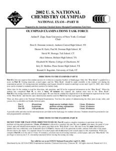 2002 U. S. NATIONAL CHEMISTRY OLYMPIAD NATIONAL EXAM—PART II Prepared by the American Chemical Society Olympiad Examinations Task Force  OLYMPIAD EXAMINATIONS TASK FORCE