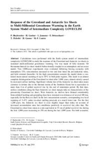 Surv Geophys DOI[removed]s10712[removed]Response of the Greenland and Antarctic Ice Sheets to Multi-Millennial Greenhouse Warming in the Earth System Model of Intermediate Complexity LOVECLIM