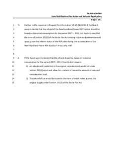 SR‐NP‐NLH‐060  Rate Stabilization Plan Rules and Refunds Application  Page 1 of 1  1   Q. 