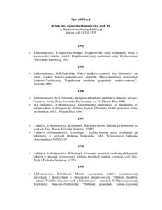 Spis publikacji dr hab. inŜ. Agnieszka Montusiewicz, prof. PL  telefon: +1992