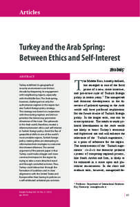 Articles  TURKEY AND THE ARAB SPRING: BETWEEN ETHICS AND SELF-INTEREST Turkey and the Arab Spring: Between Ethics and Self-Interest