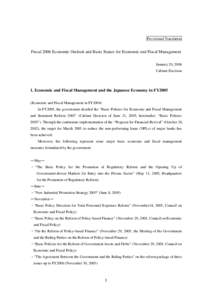 Provisional Translation  Fiscal 2006 Economic Outlook and Basic Stance for Economic and Fiscal Management January 20, 2006 Cabinet Decision