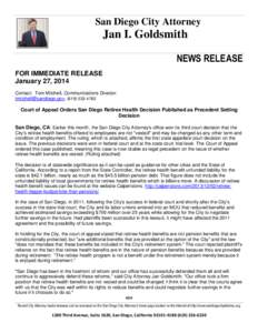 San Diego City Attorney  Jan I. Goldsmith NEWS RELEASE FOR IMMEDIATE RELEASE January 27, 2014