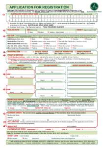 APPLICATION FOR REGISTRATION Both pages of the Application for Registration must be printed on A4 paper on a Good Quality PRINTER for Registration or Foal Recording to be accepted by the Society. The ORIGINAL APPLICATION