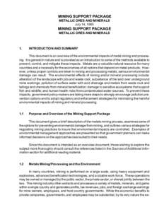 MINING SUPPORT PACKAGE METALLIC ORES AND MINERALS July 14, 1995 MINING SUPPORT PACKAGE METALLIC ORES AND MINERALS