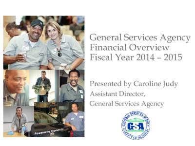 General Services Agency Financial Overview