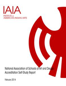 NATIONAL ASSOCIATION OF SCHOOLS OF ART AND DESIGN SELF-STUDY In Format A Presented for consideration by the NASAD Commission on Accreditation By